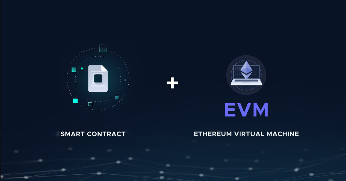 4. EVM & Smart Contract