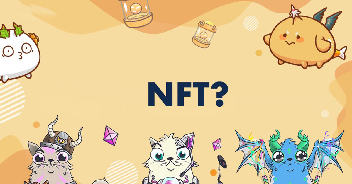 1. NFT là gì