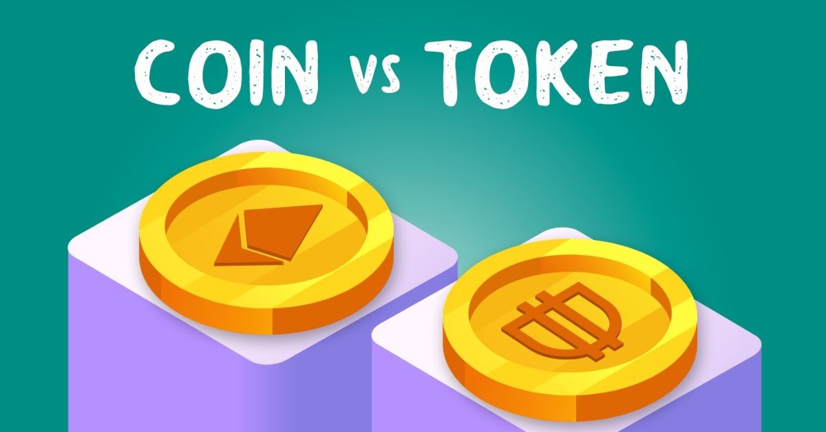 Coin và token khác nhau như thế nào