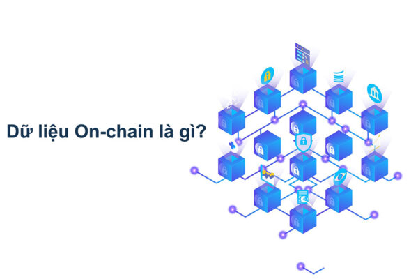 1. Tìm hiểu về dữ liệu On-chain