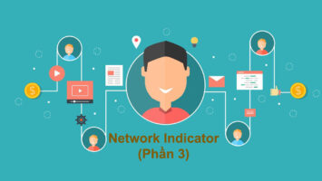 3. Phân tích chỉ báo Network Indicator (phần 3)