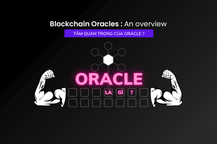 #2. Oracle là gì Tầm quan trọng của Oracle trong blockchain