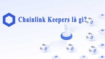 0.Chainlink Keepers là gì